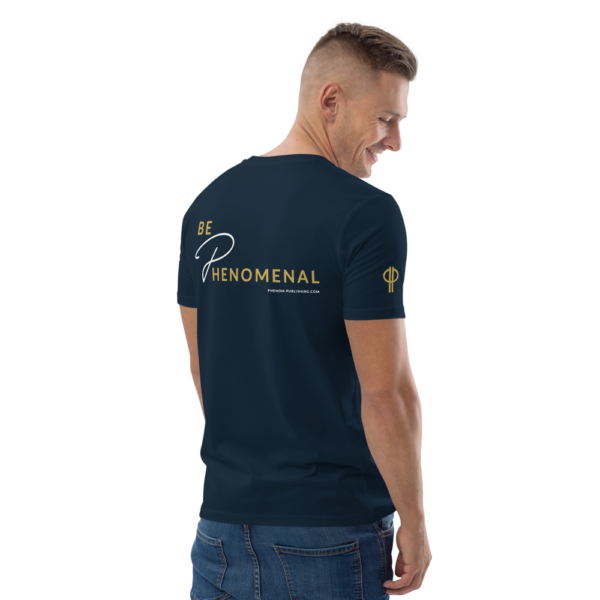 Be Phenomenal Unisex Organic Cotton T-shirt - Image 2